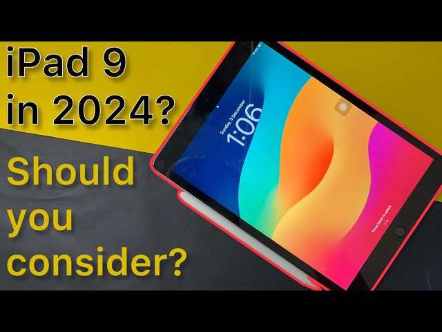 iPad 9 in 2024 - Still Worth Buying? 