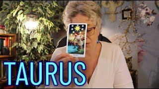 Taurus ~ Your Hearts Desire is Ready to Come True May Come Out of Nowhere! ~ Taurus Tarot Reading