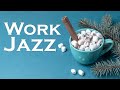 Work & Study Jazz - Slow Jazz Music to Help Study and Work - Background Winter Coffee Jazz Music