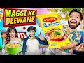 Maggi ke deewane  guddu bhaiya