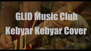 Download lagu Gombloh Kebyar Kebyar GLID Music Club Cover Gombloh Kebyar Kebyar GLID Music Club Cover