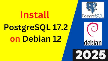 Install & Configure PostgreSQL 17.2 on Debian 12.x Like a Pro! (Step-by-Step Guide) | 2025