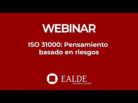 ISO 31000: Pensamiento basado en riesgos