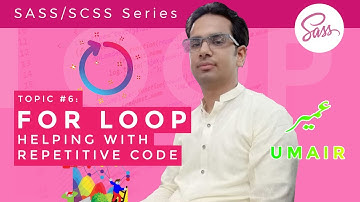 SCSS #S6 🟣 For Loop in SASS SCSS ( Ft. Umair Memon )