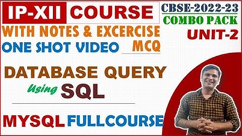 Database Query Using SQL | MySQL Class 12 IP | MySQL Functions | MySQL One Shot | SQL IP Class 12