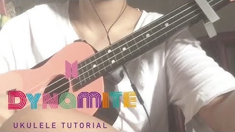 BTS (방탄소년단) — Dynamite (Ukulele Tutorial)