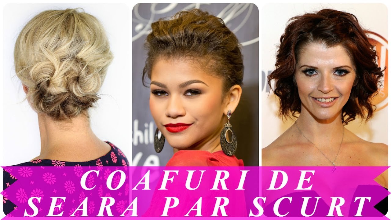 Coafuri De Seara Par Scurt Youtube