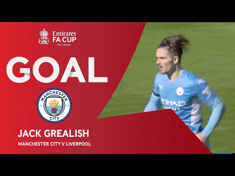 GOAL | Jack Grealish | Manchester City v Liverpool | Semi-Final | Emirates FA Cup 2021-22
