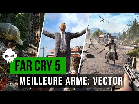 Far Cry 5 - Obtenir la meilleure arme: le vector classic !