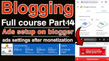 ads setup for blogger||ads settings after monetization||google adsense ads