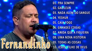 Fernandinho - As 5 melhores Álbum Uma Nova História adoração fernandinho umanovahistoria