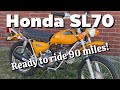 Honda SL70 - final assembly and shakedown run.