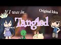 If I Was In “Tangled” || Gacha Life Mini Movie Skit || ORIGINAL