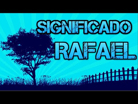 Vídeo: Qual o significado do nome Rafael?