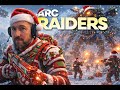 Jingle Bells & Robot Shells 🤖🎄 | ARC RAIDERS Live