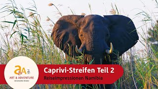 Caprivi-Streifen Namibias tropisches Paradies Teil 2