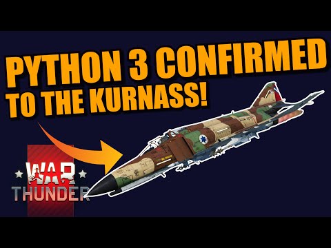 War Thunder PYTHON 3's CONFIRMED to the F-4E KURNASS 2000! DENIED FOR OTHER AIRCRAFT?