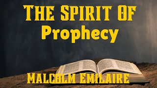 The Spirit Of Prophecy