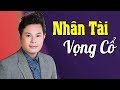 Bùi Trung Đẳng - 100 Bài Tân Cổ hay nhất của "nhân tài Vọng cổ" Bùi Trung Đẳng