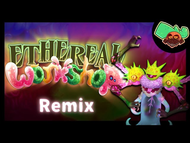 Ethereal Workshop | Remix