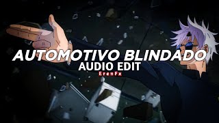 automotivo blindado - dj rossini zs [edit audio]