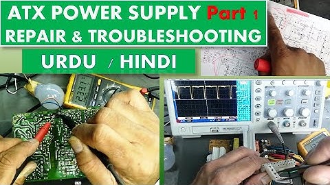 #31 Basic guide to How to repair Computer Power Supply /ATX  Urdu Hindi  Part 1