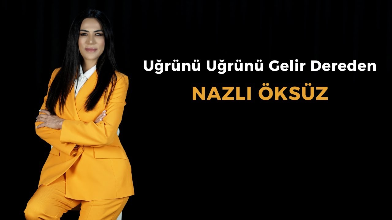 NAZLI ÖKSÜZ - Uğrünü Uğrünü Gelir Dereden (Bedir) (Official Lyrics Video)