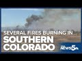 Several fires burn across southern colorado