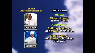 Andre Mathurin ~ Long Obituary