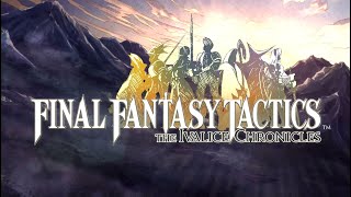 🔴LIVE - FINAL FANTASY TACTICS AVALICE CHRONICLES !!🔴
