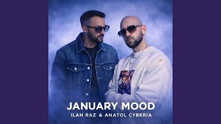 January Mood (VIP Edit)