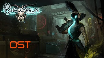 Jon Everist: Dragonfall - Shadowrun Returns OST