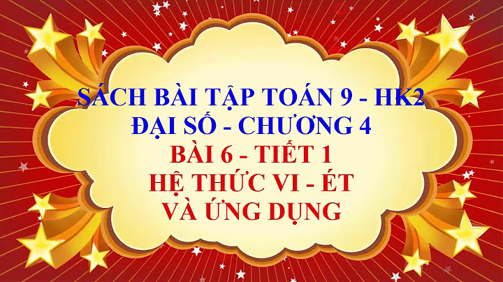 Giải sách bài tập toán 9 bài 6 năm 2024