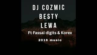 Download Lagu DJ COZMIC - BESTY LEWA (Ft Fassai \u0026 Korex) MP3