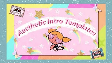 ♡ 15 Free Aesthetic Tumblr Intro Templates 2020 (NO TEXT free download) ♡ copyright free music
