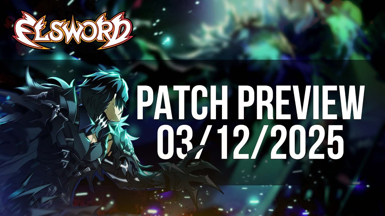 [Elsword Official] - 03/12/2025 Patch Preview - YouTube