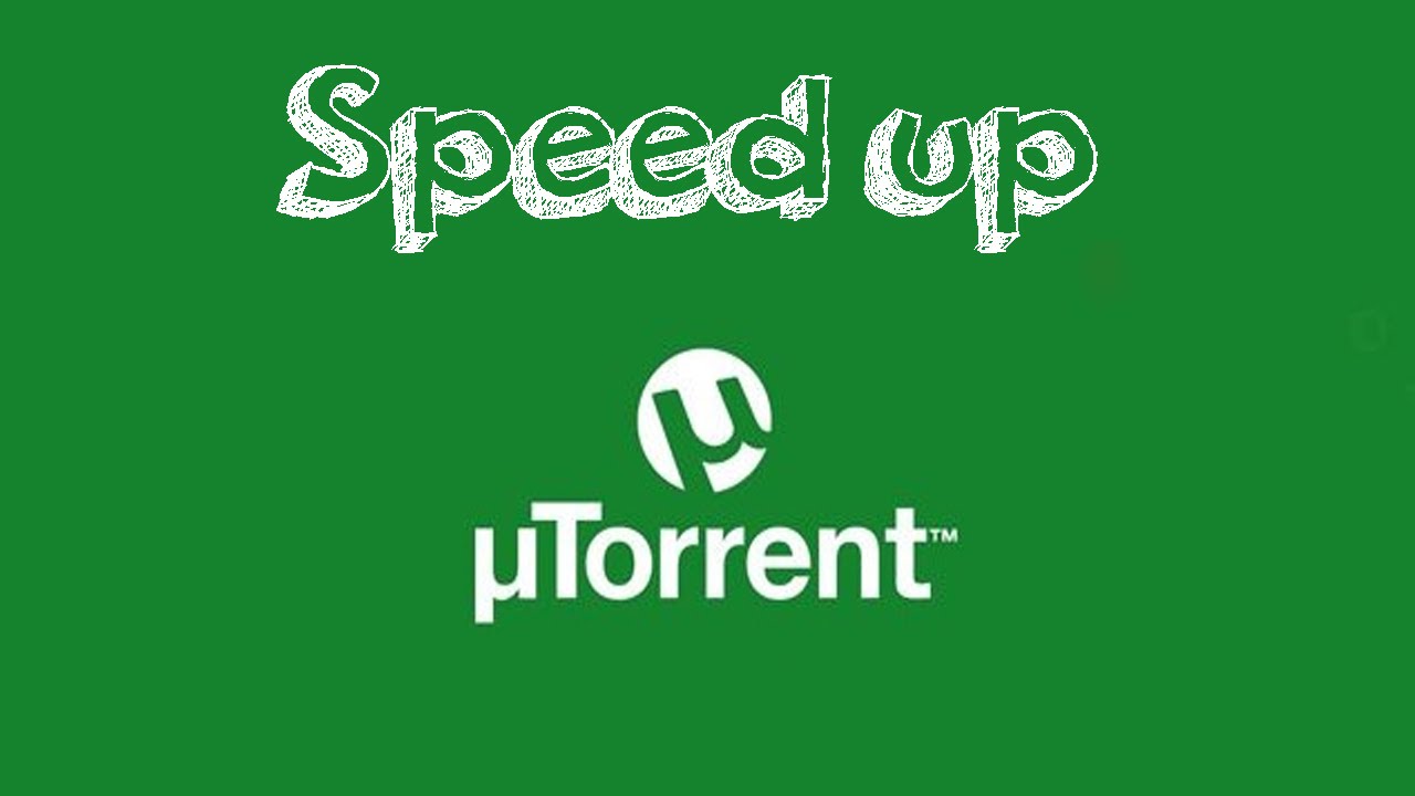 how to speed up utorrent download speed