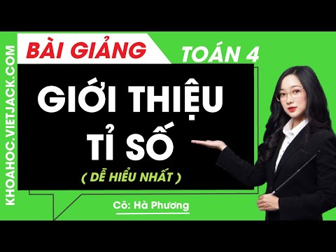 Video: Bạn dạy gì ở lớp 4?