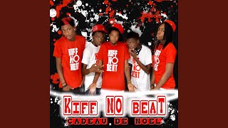 Kiff ta life