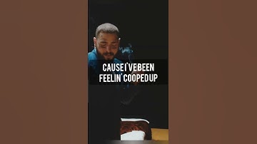Thumbnail of Cooped up - Post malone HD Full screen status