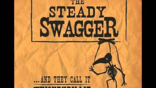The Steady Swagger - Sleep Away
