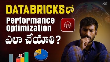 Databricks performance Optimization in Telugu - How to optimize Data bricks explained in Telugu