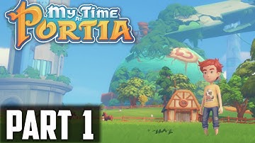 🚩 My Time At Portia Gameplay | Part 1 - Learning To Ropes! Exciting New Steam Game!