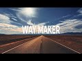 WAY MAKER Theme // 2 HOURS // INSTRUMENTAL SOAKING WORSHIP