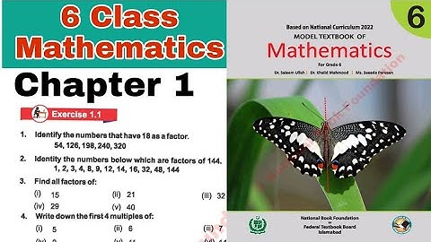 Class 6 Maths Chapter 1 Exercise 1 | math class 6 chapter 1 factors | new book | ilmi darasgah
