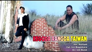 KEGODA RANGDA TAIWAN                                                       ( Original Clip video )