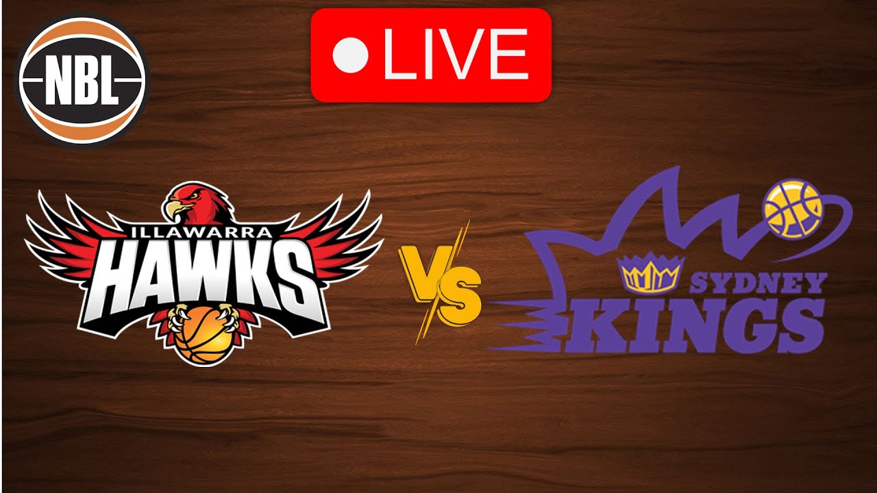 🔴 Live Illawarra Hawks vs Sydney Kings Live Play by Play Scoreboard