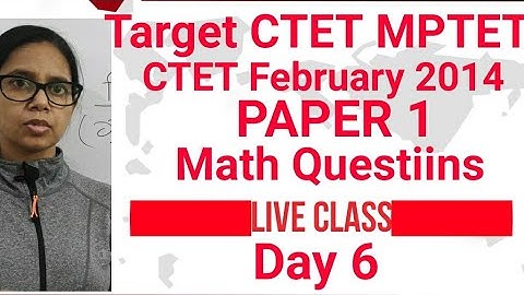 #TargetCTET || Maths Feb 2014 Question Paper || Paper 1