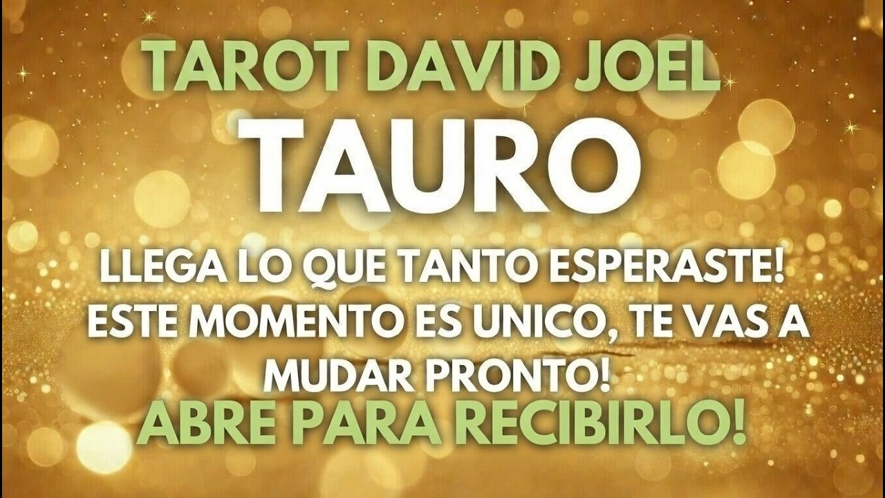 TAURO, POR EL AMOR DE DIOS! ESCUCHA! TU VIDA DA UN GIRO TOTAL TE VAS A ...