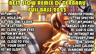 Download Lagu DJ SLOW REMIX TERBARU BASS ALBUM 2025 TOP TRENDING HOT TIKTOK ENAK BUAT SANTAI 2025 DJ Unity MP3 Download Lagu DJ SLOW REMIX TERBARU BASS ALBUM 2025 TOP TRENDING HOT TIKTOK ENAK BUAT SANTAI 2025 DJ Unity MP3